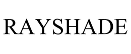 RAYSHADE trademark