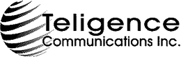 TELIGENCE COMMUNICATIONS INC. trademark