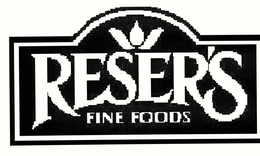 RESER'S FINE FOODS trademark