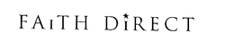 FAITH DIRECT INSPIRING SECURE GIVING trademark