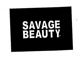 SAVAGE BEAUTY trademark