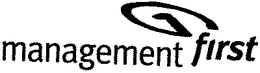 MANAGEMENT FIRST trademark