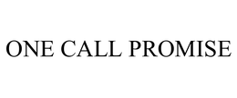 ONE CALL PROMISE trademark