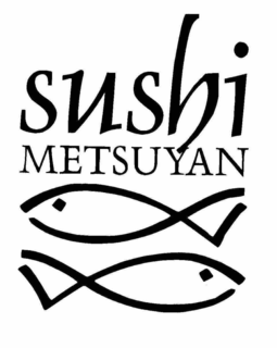 SUSHI METSUYAN trademark