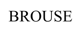 BROUSE trademark