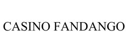 CASINO FANDANGO trademark