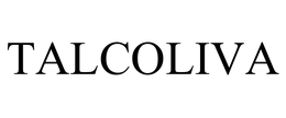 TALCOLIVA trademark