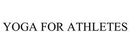 YOGA FOR ATHLETES trademark