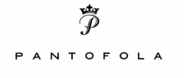 P PANTOFOLA trademark