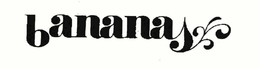 BANANAS trademark