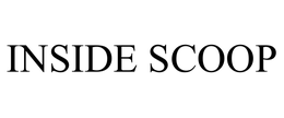 INSIDE SCOOP trademark