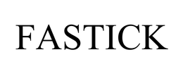 FASTICK trademark