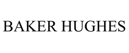 BAKER HUGHES trademark