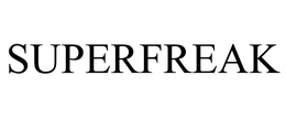 SUPERFREAK trademark