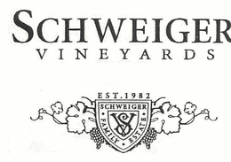 SCHWEIGER VINEYARDS EST. 1982 SCHWEIGER FAMILY ESTATE SV trademark