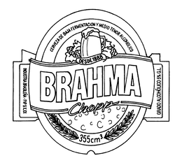 BRAHMA CHOPP DESOE 1888 355 CM3 INDUSTRIA BRASILEÑA-PVP $X.XX" CERVEZA DE BAJA FERMENTACION Y MEDIO TENOR ALCOHOLICO GRADO ALCOHÓLICO 5% G.L. trademark