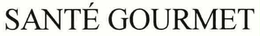 SANTÉ GOURMET trademark