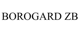 BOROGARD ZB trademark