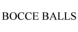 BOCCE BALLS trademark