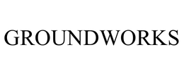 GROUNDWORKS trademark