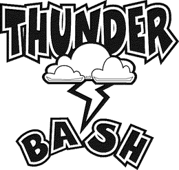 THUNDER BASH trademark
