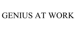 GENIUS AT WORK trademark