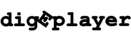 DIGEPLAYER trademark