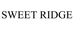 SWEET RIDGE trademark