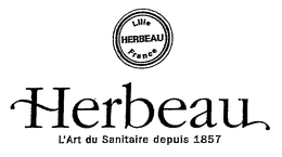 HERBEAU LILLE FRANCE HERBEAU L'ART DU SANITAIRE DEPUIS 1857 trademark