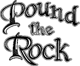 POUND THE ROCK trademark