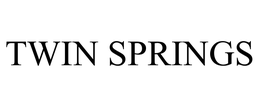TWIN SPRINGS trademark
