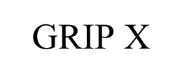 GRIP X trademark