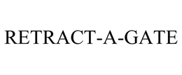 RETRACT-A-GATE trademark
