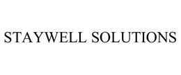 STAYWELL SOLUTIONS trademark