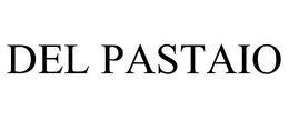 DEL PASTAIO trademark