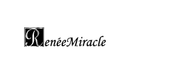 RENEEMIRACLE trademark
