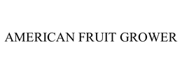 AMERICAN FRUIT GROWER trademark