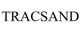 TRACSAND trademark