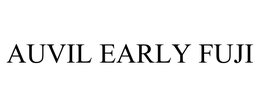 AUVIL EARLY FUJI trademark