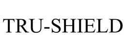 TRU-SHIELD trademark