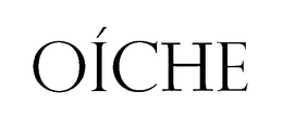 OÍCHE trademark