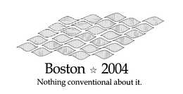 BOSTON 2004 NOTHING CONVENTIONAL ABOUT IT. trademark