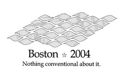 BOSTON 2004 NOTHING CONVENTIONAL ABOUT IT. trademark