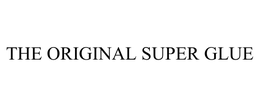 THE ORIGINAL SUPER GLUE trademark