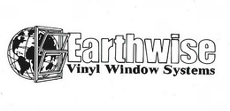 EARTHWISE VINYL WINDOW SYSTEMS trademark