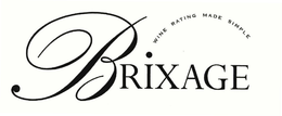 BRIXAGE WINE RATING MADE SIMPLE trademark