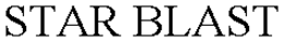 STAR BLAST trademark