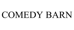 COMEDY BARN trademark