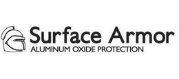 SURFACE ARMOR ALUMINUM OXIDE PROTECTION trademark