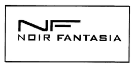NF NOIR FANTASIA trademark